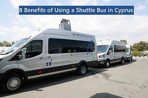 8 Benefits of Using a Shuttle Bus in Cyprus